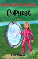 Copycat (Arcade Games) B0FLC78W61 Book Cover