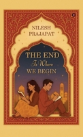 The End Is Where We Begin B0FNNDZ9JP Book Cover