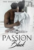Passion in Black: The Erotic Collection 1728913829 Book Cover