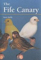 The Fife Canary 1852791349 Book Cover