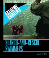 Search-and-Rescue Swimmers 140421786X Book Cover