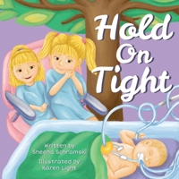 Hold On Tight 1737563304 Book Cover