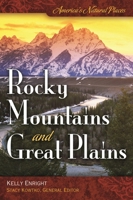 America's Natural Places: Rocky Mountains and Great Plains 031335314X Book Cover