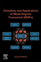 Chemistry and Applications of Metal-organic Framework (MOFs) 0443237093 Book Cover