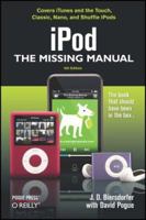 iPod: The Missing Manual 0596804318 Book Cover