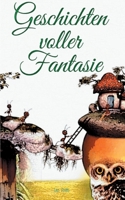 Geschichten voller Fantasie (German Edition) 3751983589 Book Cover