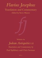 Flavius Josephus: Translation and Commentary, Volume 6a: Judean Antiquities 11 9004330615 Book Cover