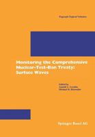 Monitoring The Comprehensive Nuclear Test Ban Treaty: Surface Waves 376436551X Book Cover