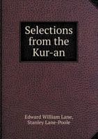 Selections from the Kur-An 5518537042 Book Cover