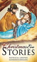 Christmas Eve Stories 1613791755 Book Cover