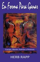 En Forma Para Ganar 0692214763 Book Cover