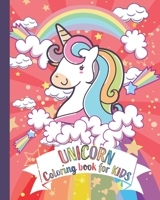 Unicorn coloring book for kids: kids Coloring Book with Beautiful and funny Unicorn Designs. A good activity book for kids, children and girls ages 4- B08F6X4Q9D Book Cover