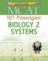 Examkrackers MCAT 101 Passages: Biology 2: Systems 1893858936 Book Cover
