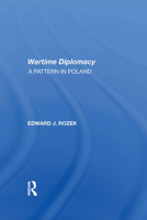 Allied Wartime Diplomacy 0367164442 Book Cover