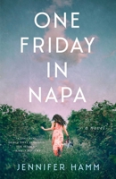 Friday in Napa 1647425298 Book Cover