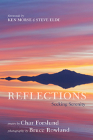 Reflections: Seeking Serenity B0FRN7VMJV Book Cover