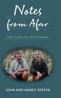 Notes from Afar: Culture, People, and a Musical Language B0F9C6J712 Book Cover