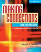 Making Connections: An Strategic Approach to Academic Reading 0521542847 Book Cover