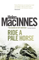 Ride a Pale Horse 0151772681 Book Cover