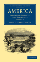 America: Historical, Statistic, and Descriptive 1240915365 Book Cover