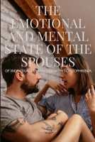 The Emotional and Mental State of the Spouses 3508770001 Book Cover