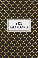 2020 Daily Planner: Everyday Schedule Full Page A Day: Calendar Schedule Organizer Appointment Journal Notebook Monthly Weekly Daily Hourly 1697504647 Book Cover
