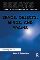 Space, Objects, Minds and Brains 0415651891 Book Cover