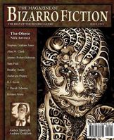 The Magazine of Bizarro Fiction 1936383713 Book Cover