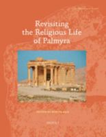 Revisiting the Religious Life of Palmyra 2503576354 Book Cover