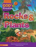 Rocks & Plants (God's Creation Series) 0310705800 Book Cover