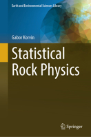 Statistical Rock Physics 3031466993 Book Cover