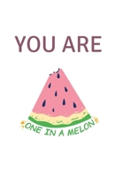 You are one in a melon 1326696114 Book Cover