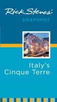 Rick Steves Snapshot Italy's Cinque Terre