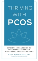 Thriving with PCOS 1538108046 Book Cover