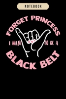 Notebook: Jiu Jitsu I Want To Be A Black Belt Girls BJJ Notebook-6x9(100 pages)Blank Lined Paperback Journal For Student-Jiu jitsu Notebook for Journaling & Training Notes-BJJ Jounal-Jiu jitsu Gifts-  1675460078 Book Cover