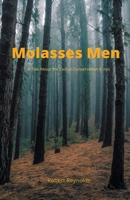 Molasses Men B09L9WPS7T Book Cover