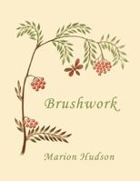 Brushwork: Elementary Brush-Forms 1684224020 Book Cover