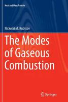 The Modes of Gaseous Combustion 3319259326 Book Cover