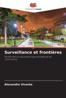 Surveillance et frontières 6209084958 Book Cover