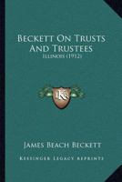 Beckett On Trusts And Trustees B0BNQV226R Book Cover