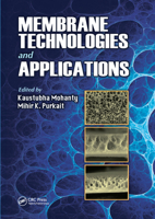 Membrane Technologies and Applications 0367576791 Book Cover