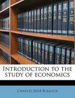 Introduction to the study of economics 1176460706 Book Cover