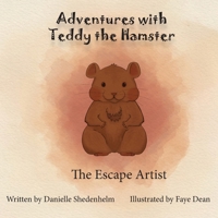 Adventures with Teddy The Hamster B0GGFBS17T Book Cover