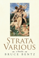 Strata Various: A Novella 1955963061 Book Cover