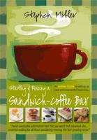 Starting and Running a Sandwich-Coffee Bar: An Insider Guide (Successful Business Start-ups) 1857038053 Book Cover