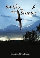 Swifts And Other Stories 1905513992 Book Cover