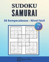 SUDOKU Samurai -  50 Rompecabezas - Nivel Fácil: Para Adultos Letra Grande Con Soluciones - Juego De Lógica - En nivel Fácil (Spanish Edition) B088N3XR5P Book Cover