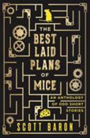 The Best Laid Plans of Mice 194599617X Book Cover