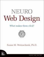 Neuro Web Design: What Makes Them Click? (Voices That Matter) 0321603605 Book Cover