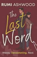 The Last Word: Enemies on the Page. Lovers in the Margins. (The Literary Hearts Series) 9090411313 Book Cover